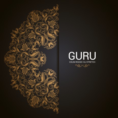 Guru (Extended) ft. DJ Stretch | Boomplay Music