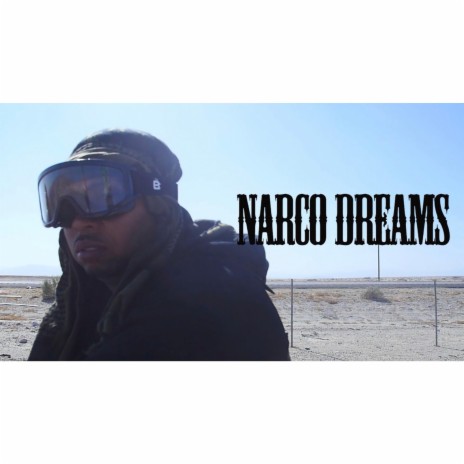 Narco Dreams | Boomplay Music