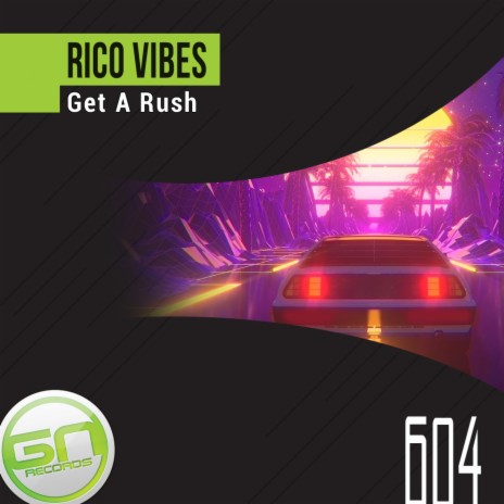 Get A Rush | Boomplay Music