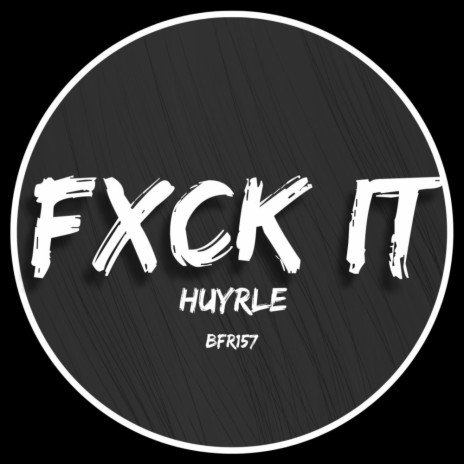 Fuck it (Original Mix) | Boomplay Music