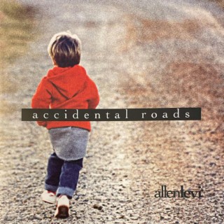 Accidental Roads
