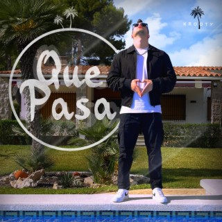 QUE PASA lyrics | Boomplay Music