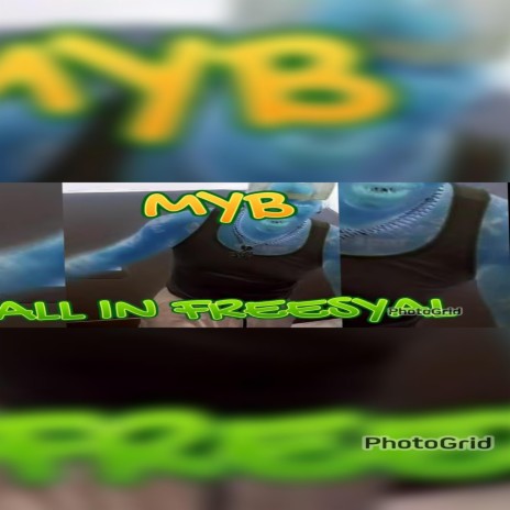 MYB All In Freestyle