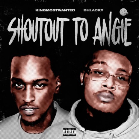 Shoutout To Angie ft. Bhlacky | Boomplay Music