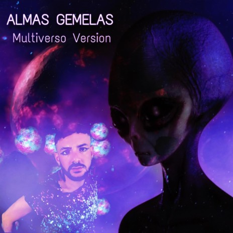 ALMAS GEMELAS (Multiverso Version) | Boomplay Music