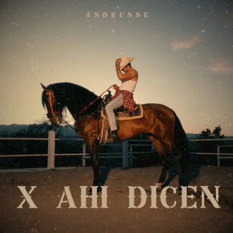 X Ahí Dicen | Boomplay Music