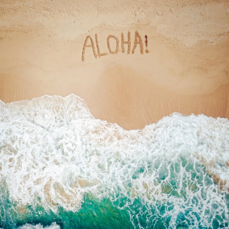 aloha! | Boomplay Music