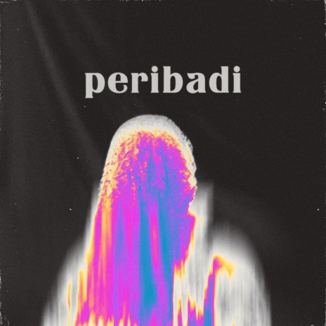 PERIBADI ft. EmmJay | Boomplay Music