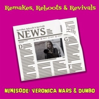 Minisode Monday - Veronica Mars and Dumbo
