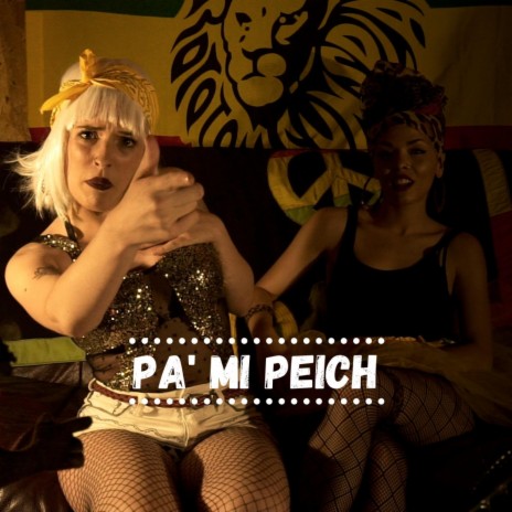 Pa' Mi Peich (feat. San) | Boomplay Music