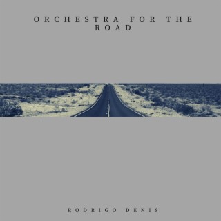 Orchestra For The Road