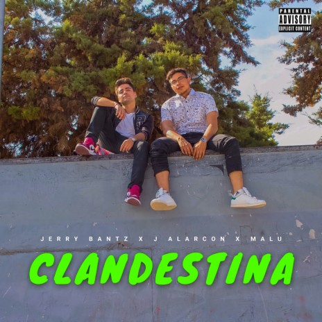 Clandestina ft. J Alarcon | Boomplay Music