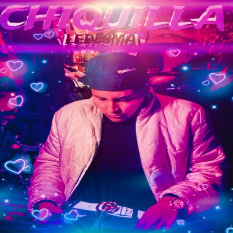 CHIQUILLA | Boomplay Music