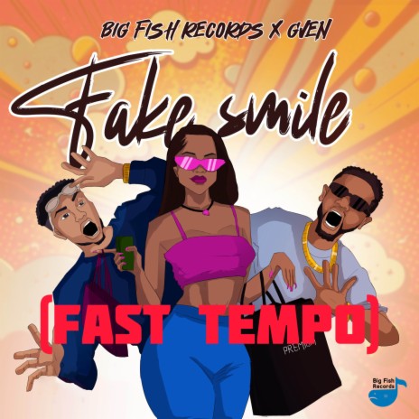 Fake Smile (Fast Tempo) ft. Gven & Antwow fisher | Boomplay Music
