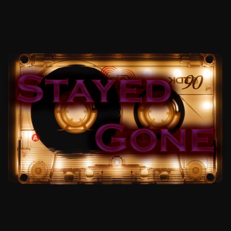 Stayed Gone (Nueva adaptación) | Boomplay Music