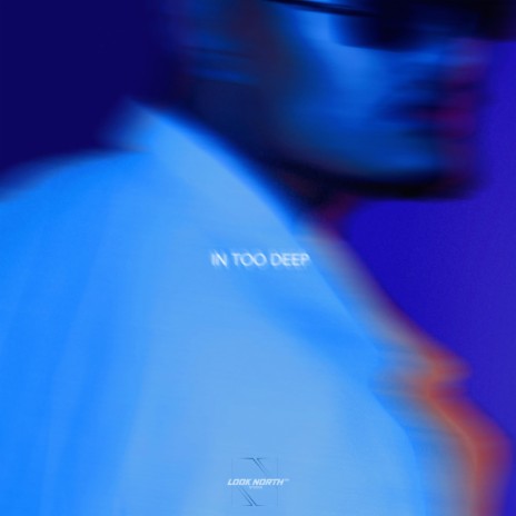 In Too Deep | Boomplay Music