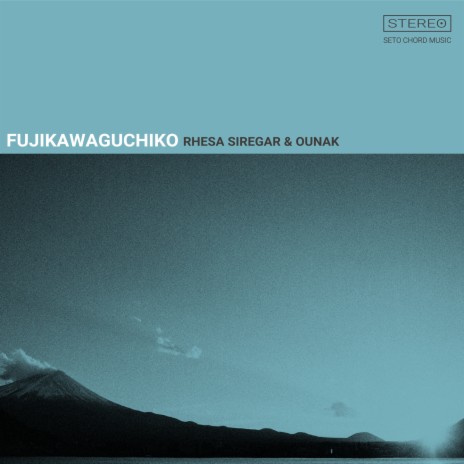 Fujikawaguchiko ft. Ounak
