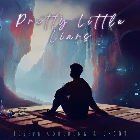 Pretty Little Liars ft. C-DOT | Boomplay Music