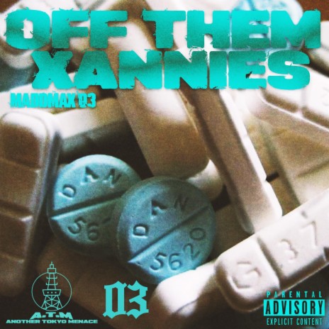 OFF THEM XANNIES | Boomplay Music
