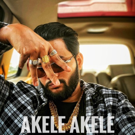 Akele Akele | Boomplay Music