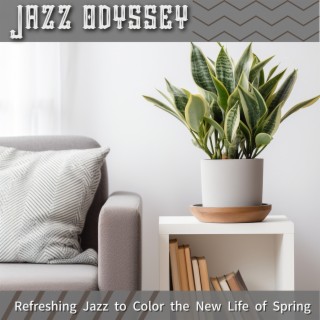 Refreshing Jazz to Color the New Life of Spring