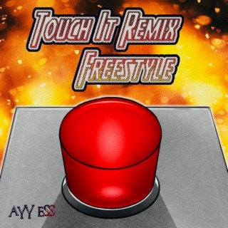 Touch It Freestyle