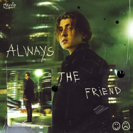 Always The Friend | Boomplay Music