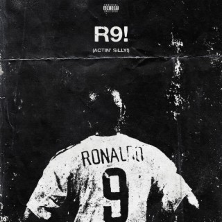 R9!