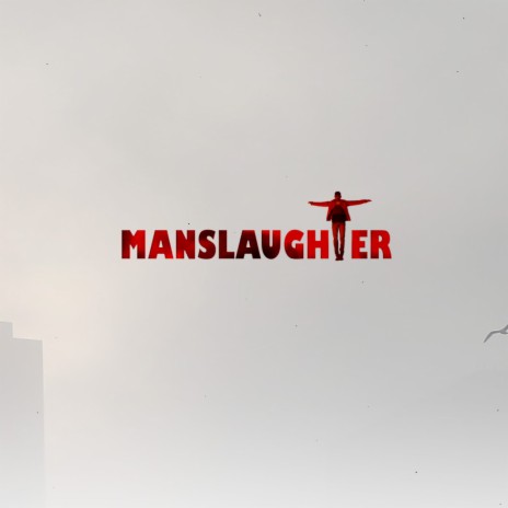 Manslaughter | Boomplay Music