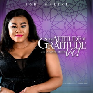 An Attitude of Gratitude, Vol. 1 (live)