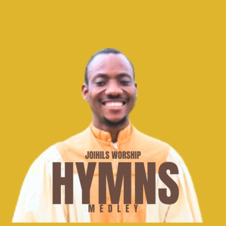 Joihils - Hymns Medley | Boomplay Music