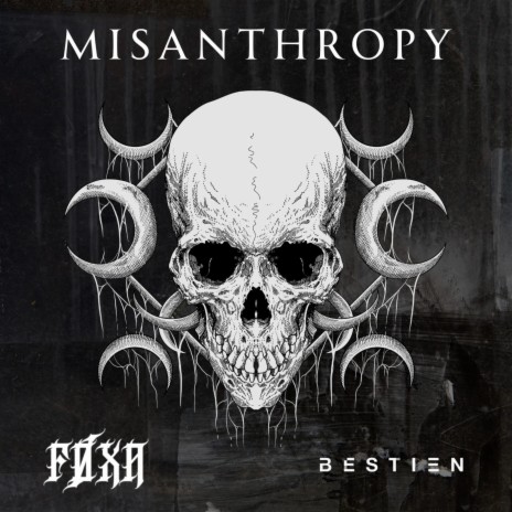 Misanthropy ft. Bestien | Boomplay Music