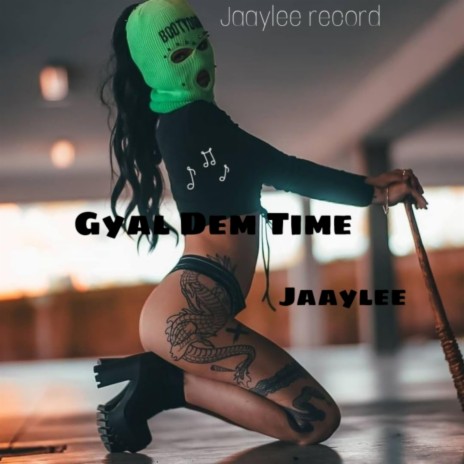 Gyal dem time (Radio Edit)