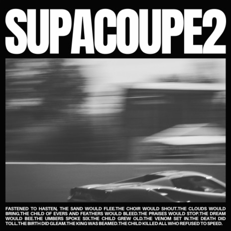 Supa Coupe II ft. The Damu & NLH Darian