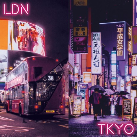 LDN-TKYO | Boomplay Music