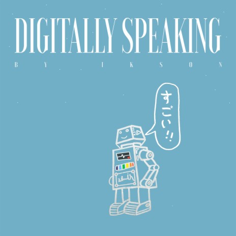 Digitally Speaking | Boomplay Music