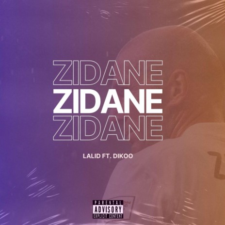 Zidane ft. Dikoo | Boomplay Music