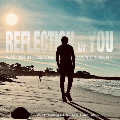 Reflection of You | Boomplay Music