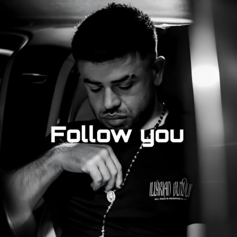Follow you (Noizy) | Boomplay Music