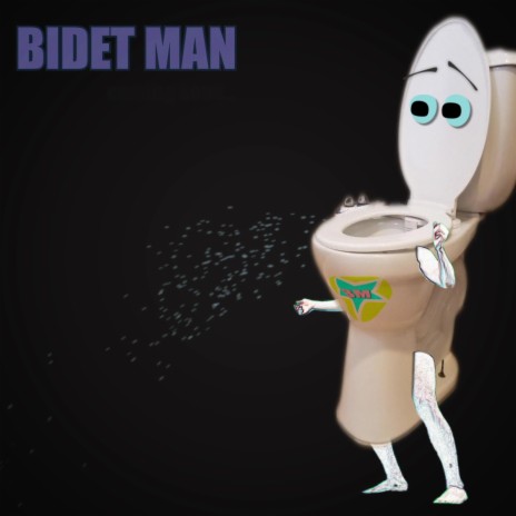 Bidet Man (Instrumental)