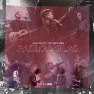 Pablo & Silas (feat. Barak) lyrics | Boomplay Music