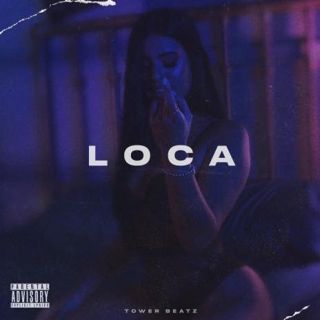 Loca | Boomplay Music