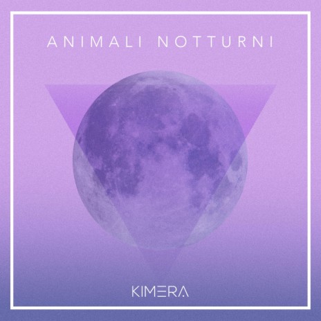 Animali Notturni | Boomplay Music