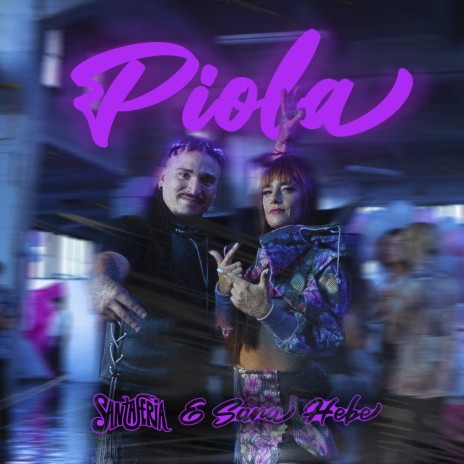 Piola ft. Sara Hebe | Boomplay Music