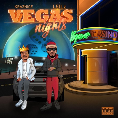 Vegas Nights ft. L51Lz | Boomplay Music