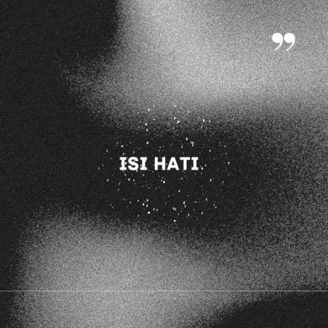 Isi Hati | Boomplay Music