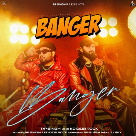 Banger ft. KD Desi Rock | Boomplay Music