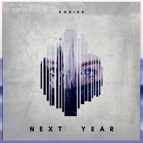 Next Year | Boomplay Music