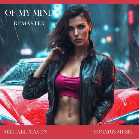 Of My Mind (2024 Remaster) | Boomplay Music