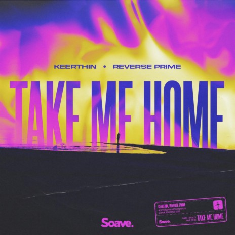 Take Me Home ft. Reverse Prime | Boomplay Music
